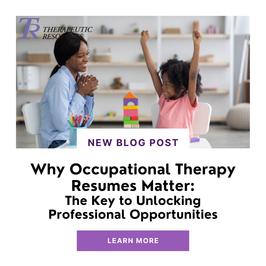 Why Occupational Therapy Resumes Matter: The Key to Unlocking Professional Opportunities Image