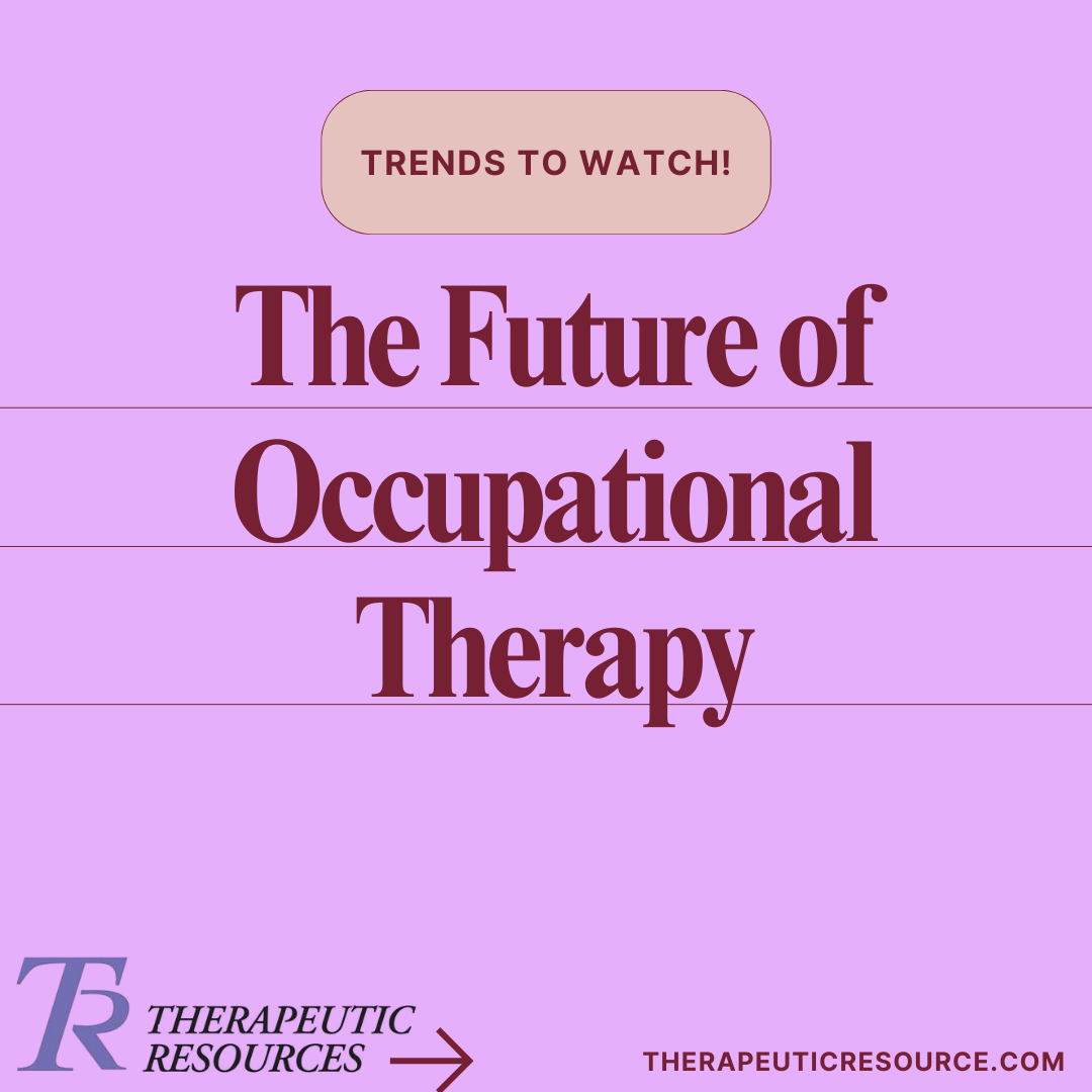 The Future of Occupational Therapy: Trends to Watch Image