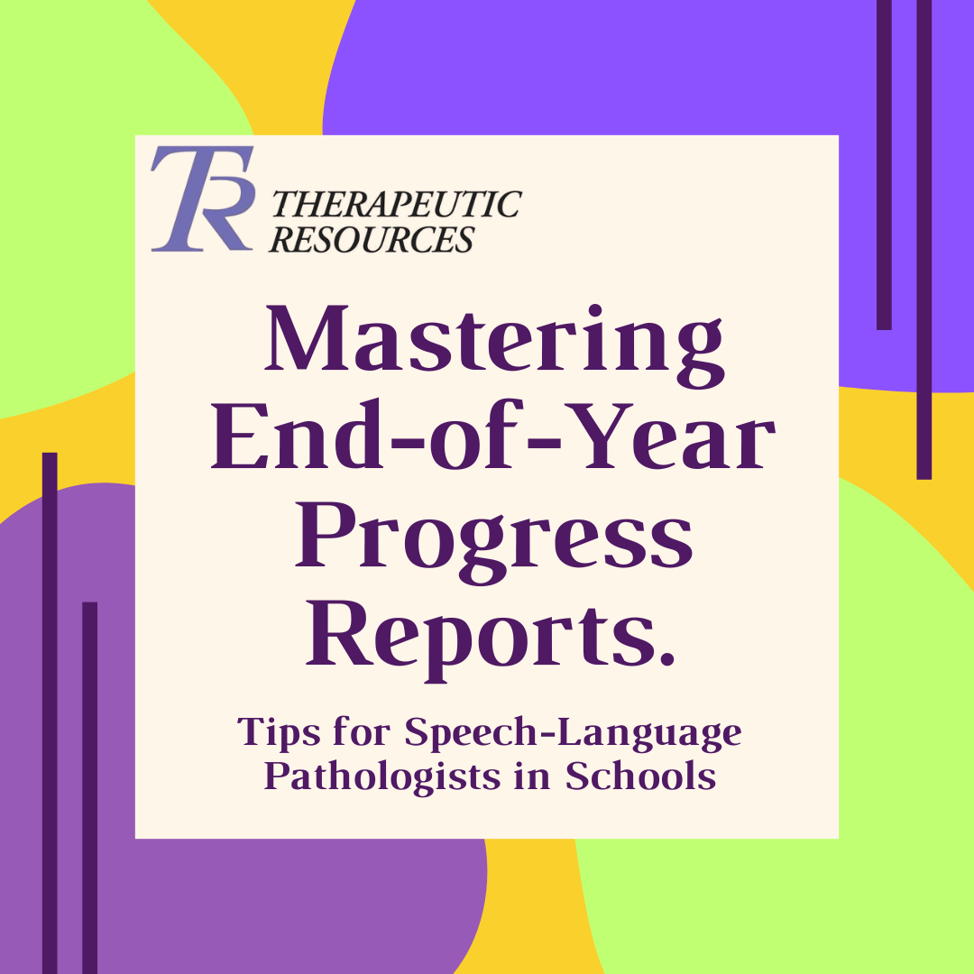 Mastering End-of-Year Progress Reports: Essential Tips for Speech-Language Pathologists in Schools Image